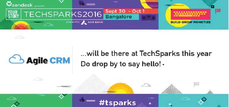 Join The Buzz – Agile CRM At TechSparks