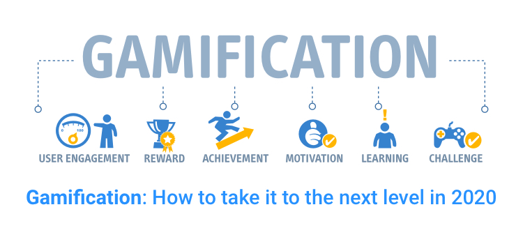 Gamification: How to Take it to the Next Level in 2020