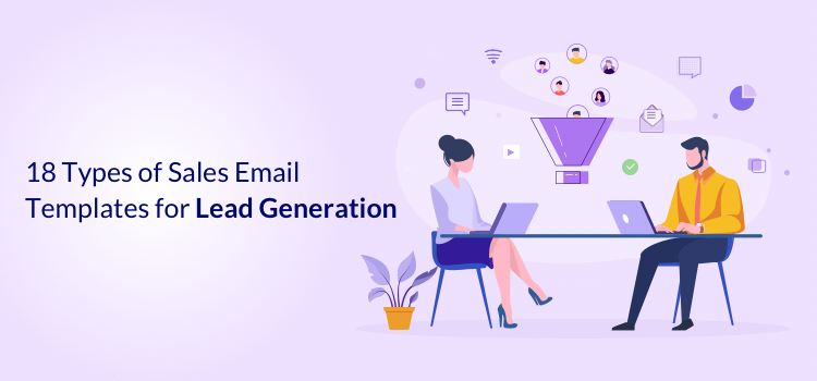 18 Types of Sales Email Templates for Lead Generation